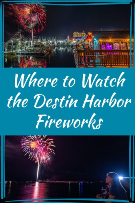 Where to Watch the Destin Harbor Fireworks Pinterest Pin