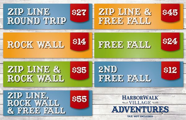 Cost of the Harborwalk Zip Line Rock Climbing and Free Fall