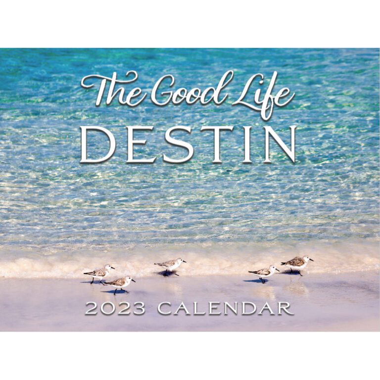 2023 Destin Calendar (Discounted) - The Good Life Destin