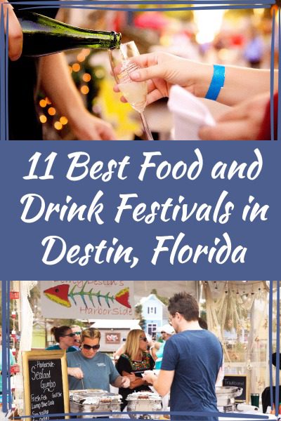 Pinterest Pin for Best Foor and Drink Festivals in Destin