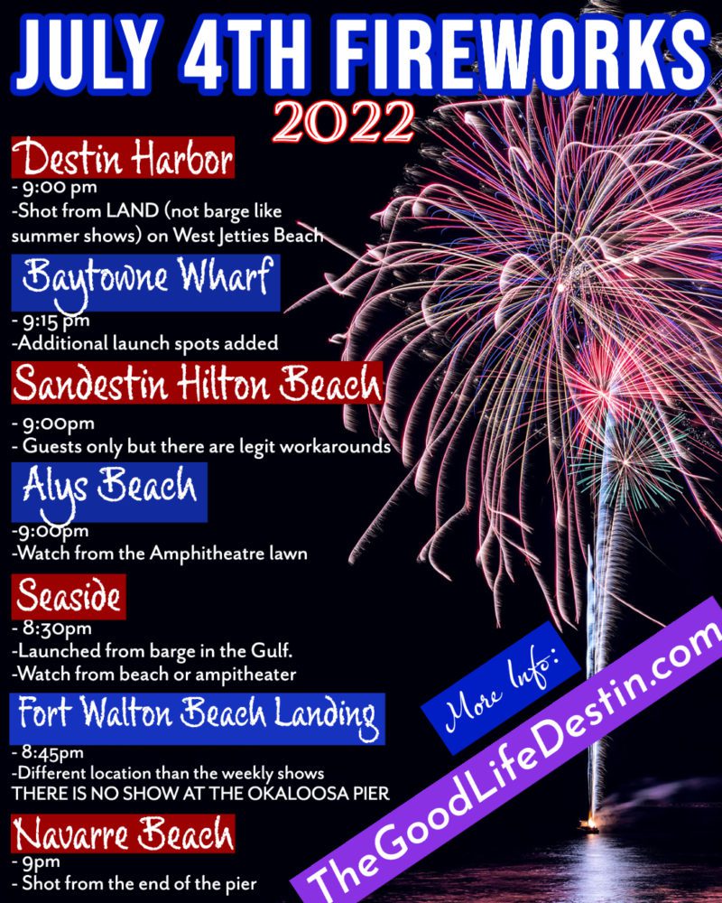 July 4th 2022 Fireworks in Destin Where to Watch The Good Life Destin