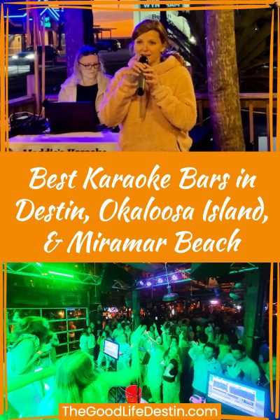 Pinterest Pin for the best karaoke in Destin, Okaloosa Island, and Miramar Beach